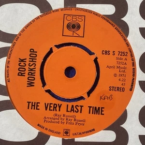 Rock Workshop – The Very Last Time 7” Vinyl Single - Picture 1 of 4