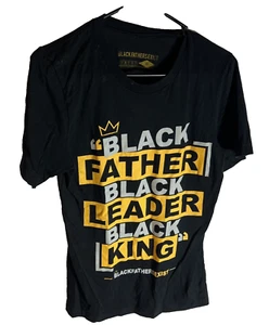 Unisex Adult S T-Shirt Black Father Black Leader Black King Black History Shirt - Picture 1 of 8