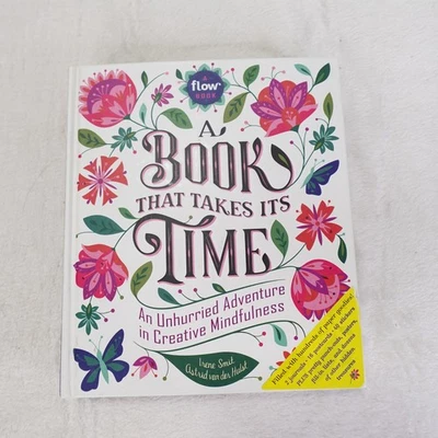 A Book That Takes Its Time Flow Book Irene Smit Mindfulness Hardcover Creative G - Image 1 of 4
