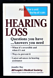 Hearing Loss Questions You Have...Answers You Need by Jennifer Hay 1994 PB New - Picture 1 of 2