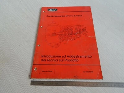 MANUALE INTRODUZIONE ADDESTRAMENTO CAMBIO FORD MT 75 MT75 1988 ITALIANO - Immagine 1 di 4