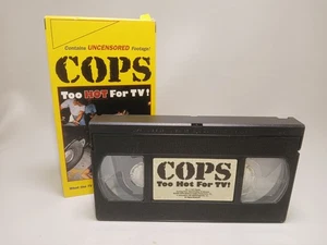 COPS  Too Hot for TV VHS 1996 Vintage Video - Picture 1 of 4