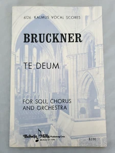 Te Deum for Soli, Chorus & Orchestra by Anton Bruckner (6126) - Paperback - Imagen 1 de 6