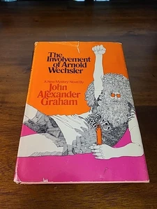 The Involvement of Arnold Wechsler by John Alexander Graham Hardcover Book 1971 - Picture 1 of 9