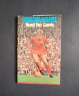 Singed Hunt for Goals; Roger Hunt; Pelham Books 1970