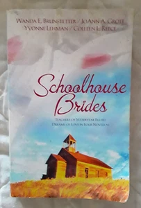 Romance Collections: Schoolhouse Brides by Brunstetter, Grote, Lehman, Reece - Foto 1 di 2