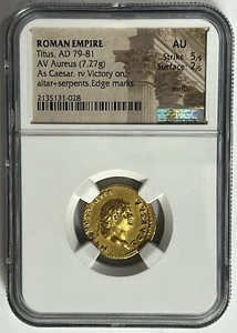Titus, AD 79-81 Gold Aureus As Caesar. rv Victory on altar+serpents NGC AU - Picture 1 of 6