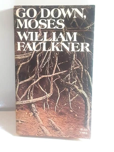 Go Down, Moses ~ William Faulkner 1973 paperback V-884 Literature e5 - Imagen 1 de 9