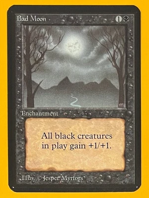 MTG BAD MOON Alpha (OldManMTG 012-251) - Image 1 of 4