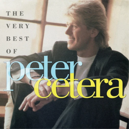 Peter Cetera The Very Best of Peter Cetera (CD) Album (US IMPORT) - Image 1 of 1