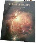 Colours of the Stars by David Malin, Paul Murdin (Hardcover, 1984)