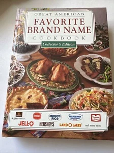 Great American Favorite Brand Name Cookbook : Collector's Edition by... - Picture 1 of 11