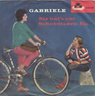 Gabriele - Sie Hat's Gut (7", Single, Mono) (Very Good (VG)) - 845081879