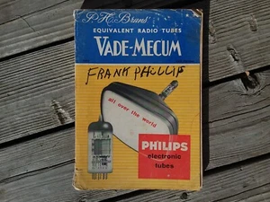 Vintage 1957 P.H. Tubi radio equivalenti Brams' Vade-Mecum Philips elettronici - Foto 1 di 5