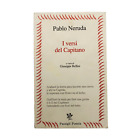 Pablo Neruda I versi del capitano Passigli Poesia 1995 testo spagnolo a fronte