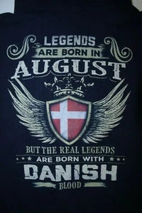 LEGENDS ARE BORN IN AUGUST-BORN WITH DANISH BLOOD Felpa con cappuccio Large,Blu - Foto 1 di 4