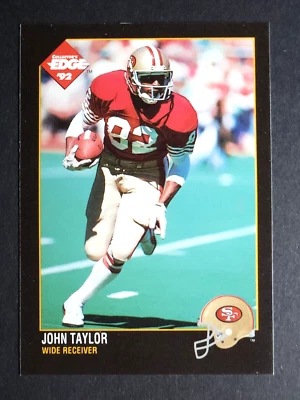 1992 COLLECTORS EDGE #157 JOHN TAYLOR SAN FRANCISCO 49ERS *NRMT/MINT 1ST EDITION - Image 1 of 2