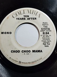 Ten Years After/ Choo, Choo Mama 45736 - RADIO PROMO 45rpm VG F47 - Picture 1 of 1