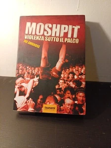 Libri Joe Ambrose - Moshpit. Violenza Sotto Il Palco - Foto 1 di 5