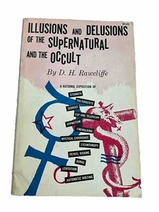 Illusions And Delusions Of The Supernatural and The Occult by D. H. Rawcliffe - Picture 1 of 7