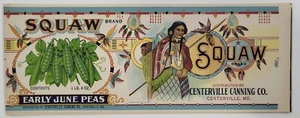 LABEL Squaw Indian Native American Can Centerville Canning Maryland June Peas - Picture 1 of 1