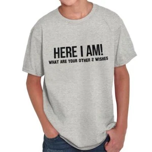 Here I Am Funny Attitude Ego Sarcastic Humor Youth Crewneck T Shirts Boy or Girl - Picture 1 of 9