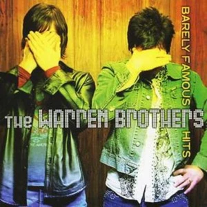 The Warren Brothers BARELY FAMOUS HITS (CD) Album - Picture 1 of 1