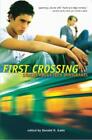 Donald R. Gallo First Crossing (Paperback) (Us Import)