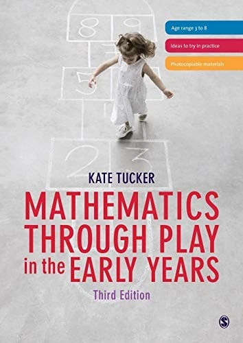 Mathematics Through Play in the Early Years,Tucker Kate Tucker - Image 1 of 1