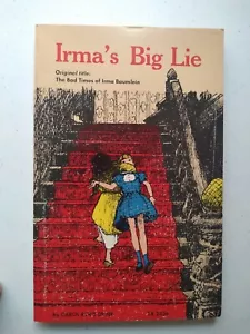 IRMA'S BIG LIE Carol Ryrie Brink 1972 FICTION Young Adult RARE Scholastic - Picture 1 of 4