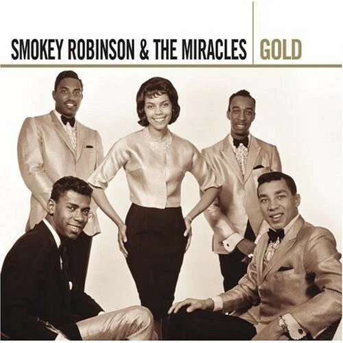 Gold by Robinson, Smokey & Miracles (CD, 2006)
