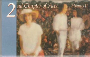 2ND CHAPTER OF ACTS CASSETTE TAPE: "HYMNS II" 1988 - Picture 1 of 5