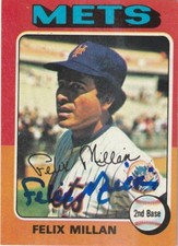 FELIX MILLAN  NEW YORK METS SIGNED 1975 TOPPS CARD #445