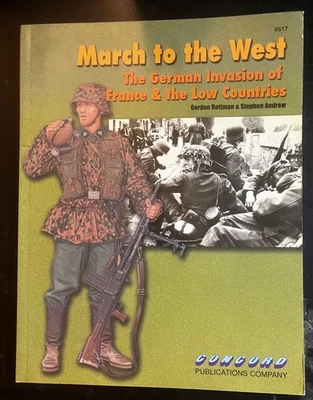 MARCH TO WEST GERMANS INVADE FRANCE LOW LANDS CONCORD ARMOR AT WAR #6517 - Image 1 of 4