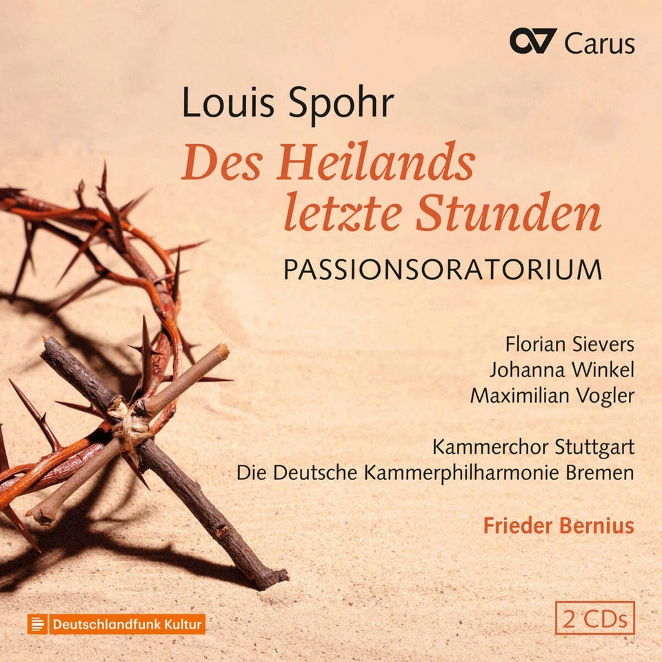 Louis Spohr Louis Spohr: Des Heilands Letzte Stunden: Passionso (CD) (UK IMPORT) - Image 1 of 1