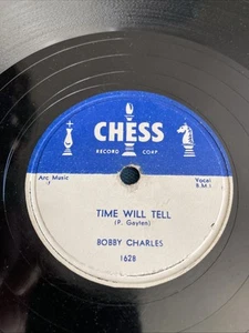 Bobby Charles Time Will Tell/Take It Easy Greasy 78rpm Chess 1628 VG - Picture 1 of 12