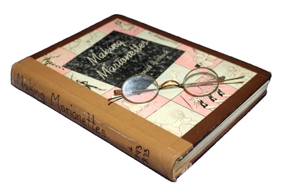 Making MARIONETTES by C. Edmund Rossbach 1st Edition 1938 - Image 1 of 4