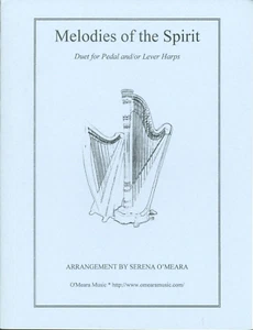 Melodies of the Spirit Sheet Music Harp Duet 2012 Serena O'Meara Intermediate - Picture 1 of 6