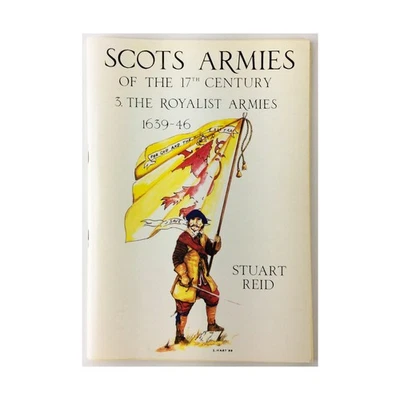 Partizan P Partizan His  Scots Armies of the 17th Century Vol. 3 - The Roya EX - Image 1 of 2