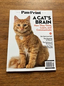 A CAT'S BRAIN HOW THEY THINK, LEARN & COMMUNICATE 2024 PAW PRINT Magazine - Imagen 1 de 6