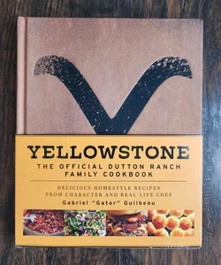 Yellowstone: the Official Dutton Ranch Family Cookbook: Homestyle Hardcover NEW! - Picture 1 of 2
