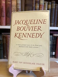 Jacqueline Bouvier Kennedy by Rensselaer - First Lady HCDJ 1st/FIRST ED - Picture 1 of 18