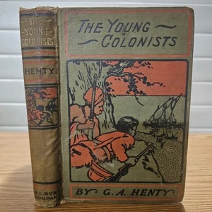 The Young Colonists by G. A. Henty (1923, Hardcover) Antique - Picture 1 of 9