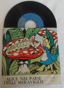 CYNZIA Alice Nel Paese Delle Meraviglie (1970) Vinile 7" 33 ⅓ RPM Fonocrom FG 03 - Foto 1 di 7