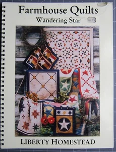Farmhouse Quilts Wondering Star Quilting Book by Liberty Homestead - Picture 1 of 2