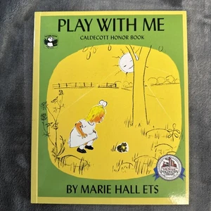 Play With Me Paperback Kids Book Marie Hall Ets Illustrated Caldecott Honor Book - Picture 1 of 9