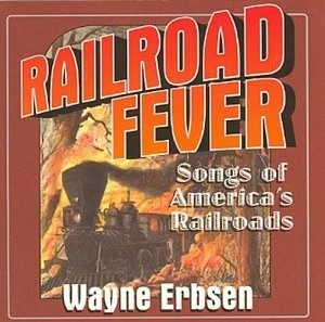 Railroad Fever: Songs of America's Railroads - Изображение 1 из 2