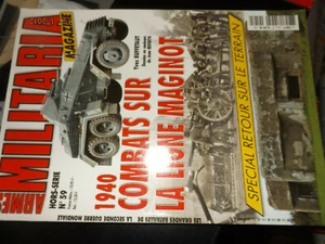 42§§ Revue Armes Militaria HS n°59 1940 Combats sur Ligne Maginot Retour terrain - Imagen 1 de 1
