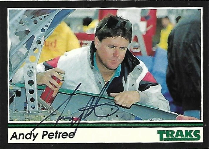 NASCAR Andy Petree signed 1991 TRAKS racing card auto #174 - Image 1 of 1