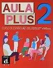 Aula Plus 2 Premium . Libro Del Alumno By Corpas, Jaume | Book | Condition Good